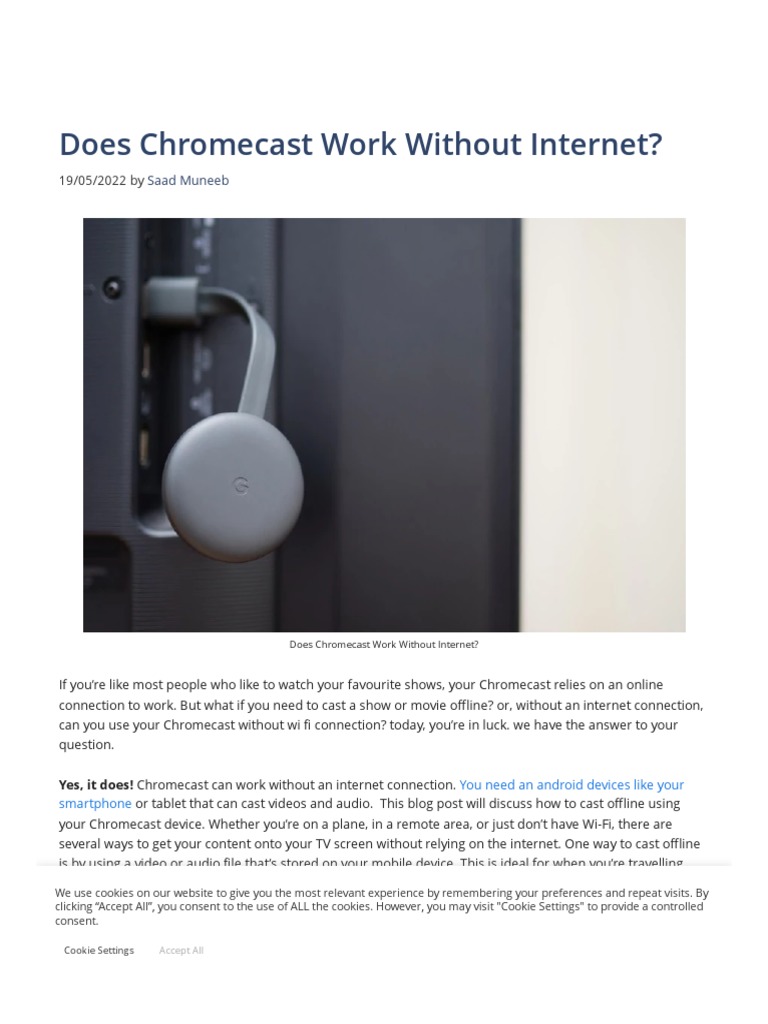 Can Chromecast work without WiFi? Find out the easy ways to stream your stuff offline.